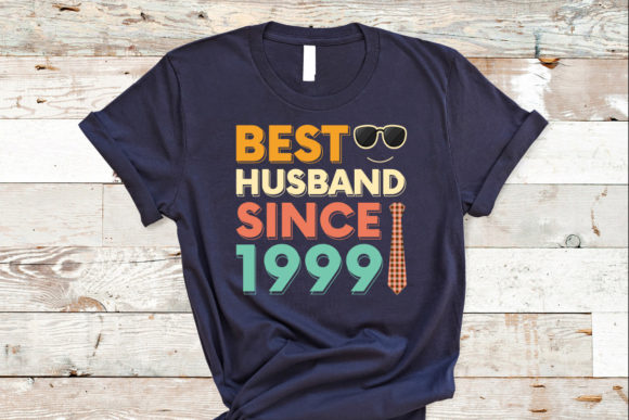 BEST HUSBAND SINCE 1999 T-shirt Design Review