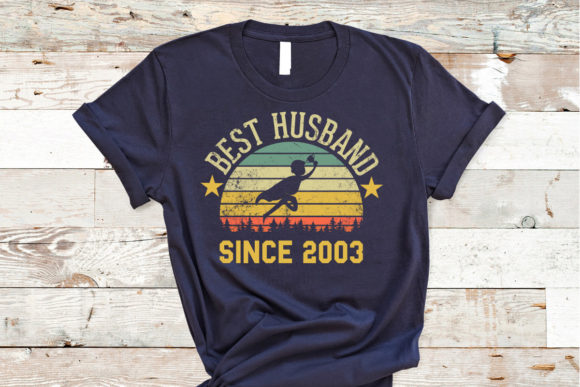 BEST HUSBAND SINCE 2003 T-shirt Design Review