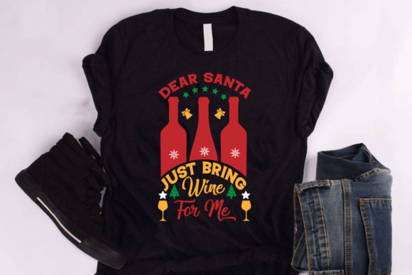 Dear Santa Just Bring Wine Tshirt Embroidery Review